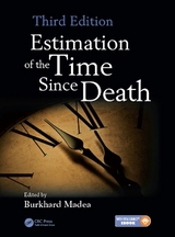 Estimation of the Time Since Death - Madea, Burkhard