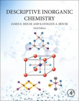 Descriptive Inorganic Chemistry - House, James E.; House, Kathleen A.