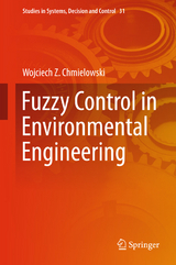 Fuzzy Control in Environmental Engineering - Wojciech Z. Chmielowski