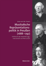 Musikalische Repräsentationspolitik in Preußen (1688-1797) - Lena van der Hoven