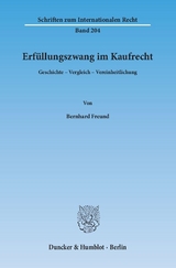 Erfüllungszwang im Kaufrecht. - Bernhard Freund