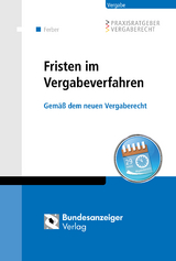 Fristen im Vergabeverfahren - Thomas Ferber