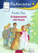 Krippenspiel mit Hund - Kirsten Boie