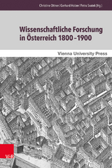 Wissenschaftliche Forschung in Österreich 1800–1900 - 