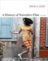 A History of Narrative Film - Cook, David A.