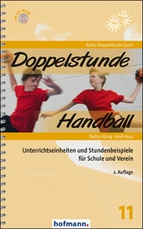 Doppelstunde Handball - König, Stefan; Husz, Andi; König, Stefan