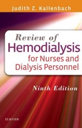 Review of Hemodialysis for Nurses and Dialysis Personnel - Kallenbach, Judith Z.