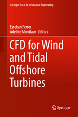 CFD for Wind and Tidal Offshore Turbines - 