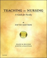 Teaching in Nursing - Billings, Diane M.; Halstead, Judith A.
