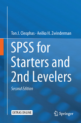 SPSS for Starters and 2nd Levelers - Cleophas, Ton J.; Zwinderman, Aeilko H.
