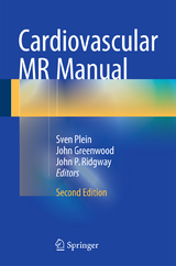 Cardiovascular MR Manual - Plein, Sven; Greenwood, John; Ridgway, John P