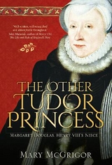 The Other Tudor Princess - McGrigor, Mary