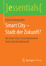 Smart City – Stadt der Zukunft? - Chirine Etezadzadeh