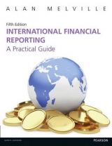 International Financial Reporting 5th edn - Melville, Alan