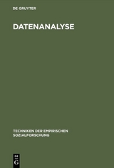 Techniken der empirischen Sozialforschung / Datenanalyse - 