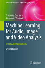 Machine Learning for Audio, Image and Video Analysis - Camastra, Francesco; Vinciarelli, Alessandro