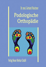 Podologische Orthopädie - Gerhard Fleischner