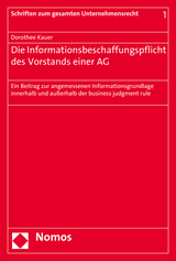 Die Informationsbeschaffungspflicht des Vorstands einer AG - Dorothee Kauer