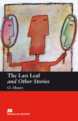 The Last Leaf and Other Stories - Henry, O.; Milne, John