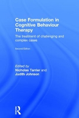 Case Formulation in Cognitive Behaviour Therapy - Tarrier, Nicholas; Johnson, Judith