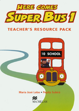 Here comes Super Bus - Lobo, María José; Subirà, Pepita