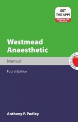 Westmead Anaesthetic Manual - Padley, Anthony P.