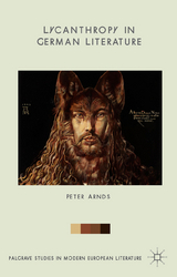 Lycanthropy in German Literature - Peter Arnds