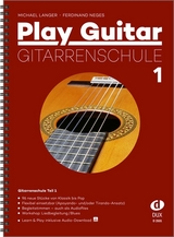 Play Guitar Gitarrenschule 1 - Langer, Michael; Neges, Ferdinand