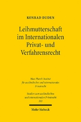 Leihmutterschaft im Internationalen Privat- und Verfahrensrecht - Konrad Duden