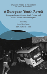 A European Youth Revolt - Bart van der Steen