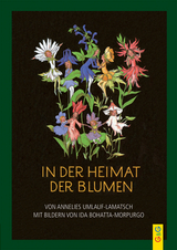 In der Heimat der Blumen - Annelies Umlauf-Lamatsch