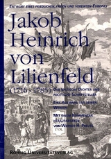 Jakob Heinrich von Lilienfeld (1716-1785) - Jakob Heinrich von Lilienfeld