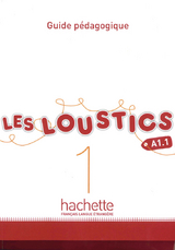 Les Loustics 1 - Hugues Denisot; Marianne Capouet