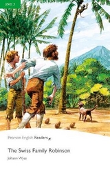 Level 3: The Swiss Family Robinson Book and MP3 Pack - Wyss, Johann