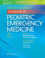 Fleisher & Ludwig's Textbook of Pediatric Emergency Medicine - Bachur, Richard G; Shaw, Kathy N.