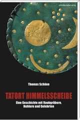 Tatort Himmelsscheibe - Thomas Schöne