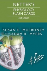 Netter's Physiology Flash Cards - Mulroney, Susan; Myers, Adam