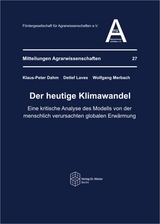 Der heutige Klimawandel - Klaus-Peter Dahm, Detlef Laves, Wolfgang Merbach