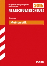 Abschlussprüfung Regelschule Thüringen - Mathematik Realschulabschluss - Jahn, Winfried; Koch, Siegfried