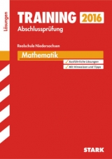 Training Abschlussprüfung Realschule Niedersachsen - Mathematik Lösungsheft - Ahlers, Jan-Hinnerk; Hollen, Ursula; Steiner, Dietmar; Striedelmeyer, Henner