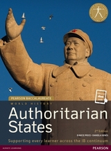 Pearson Baccalaureate: History Authoritarian states 2nd edition bundle - Price, Eunice; Senes, Daniela