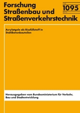 Acrylatgele als Rissfüllstoff in Stahlbetonteilen - Angelika Eßer, Martina Schnellenbach-Held