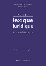 Petit lexique juridique - Piermarco Zen-Ruffinen, Niklaus Meier