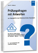 Prüfungsfragen mit Antworten zur Auswahl für das Elektrotechniker-Handwerk - Scherer, Gerd A.