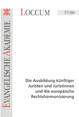 Die Ausbildung künftiger Juristen und Juristinnen und die europäische Rechtsharmonisierung * Natur angesichts der Fragen von Kausalität und Determination - 