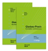 Glasbau-Praxis - Philipp Krampe, Felix Nicklisch, Stefan Reich, Thorsten Weimar, Bernhard Weller
