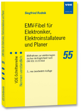 EMV-Fibel für Elektroniker, Elektroinstallateure und Planer - Siegfried Rudnik