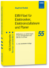 EMV-Fibel für Elektroniker, Elektroinstallateure und Planer - Rudnik, Siegfried