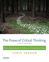 The Power of Critical Thinking - Vaughn, Lewis