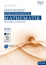 Angewandte Mathematik HAK I - Jutta Gut, Ulrike Blanckenstein, Sabine Karajan, Martin Schodl, Marianne Turner
